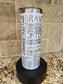 "Brave Fighter" Support 20oz Skinny Tumbler